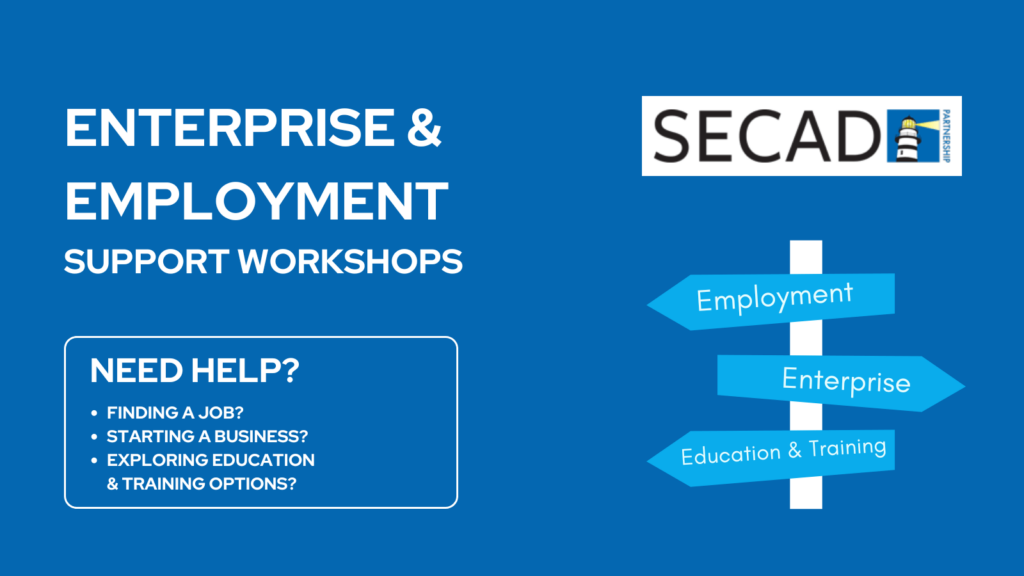 Employment Support Workshops - SECAD Partnership CLG